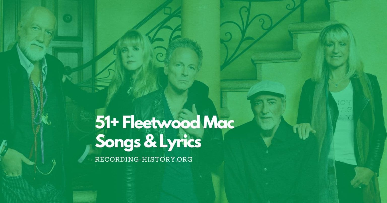 50 best fleetwood mac songs of all time greatest hits 2025 